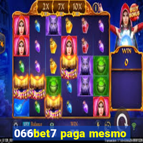 066bet7 paga mesmo